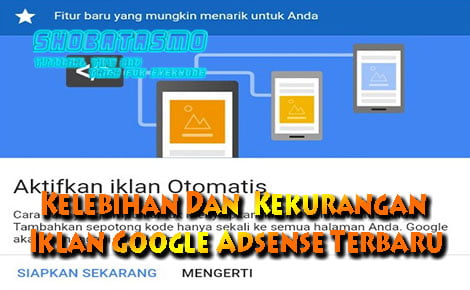 Kelebihan Dan  Kekurangan Iklan Google Adsense Terbaru