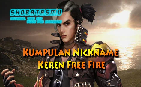 Kumpulan Nickname Keren Free Fire