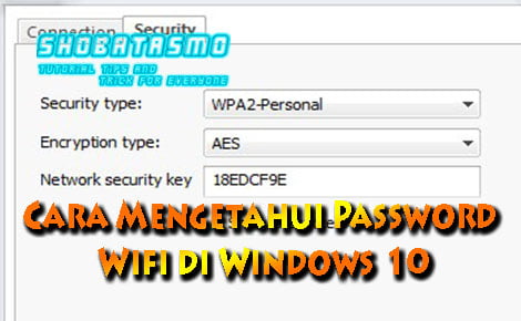 Cara Mengetahui Password Wifi di Windows 10
