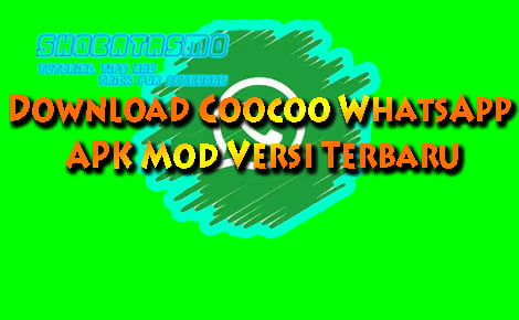Coocoo WhatsApp APK Mod Versi Terbaru