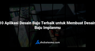 10 Aplikasi Desain Baju Terbaik untuk Membuat Desain Baju Impianmu