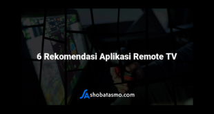 6 Rekomendasi Aplikasi Remote TV