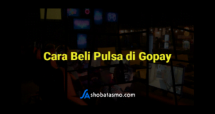 Cara Beli Pulsa di Gopay