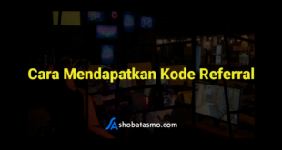 Cara Mendapatkan Kode Referral