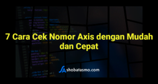 7 Cara Cek Nomor Axis dengan Mudah dan Cepat