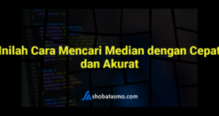 Inilah Cara Mencari Median dengan Cepat dan Akurat