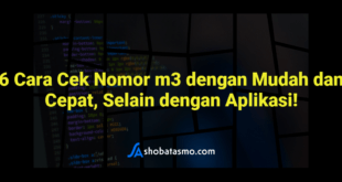 6 Cara Cek Nomor m3 dengan Mudah dan Cepat, Selain dengan Aplikasi!