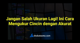 Jangan Salah Ukuran Lagi! Ini Cara Mengukur Cincin dengan Akurat